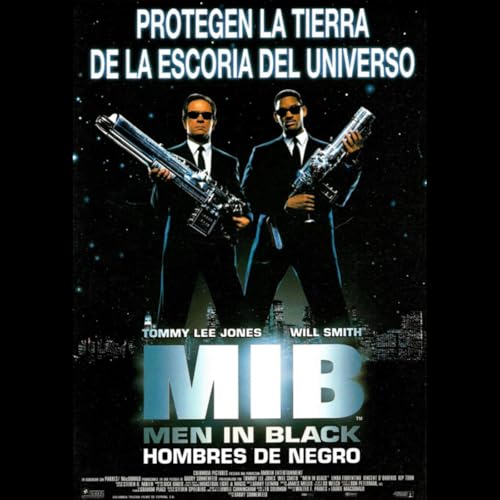 Peticiones Oyentes - Men in Black - 1997