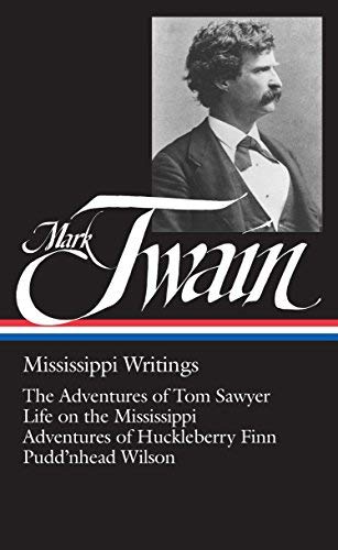 Mississippi Writings: The adventures of Tom Saw... B00XWV21Z6 Book Cover