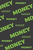 Money Money Money: Money theme Notebook 1661998720 Book Cover