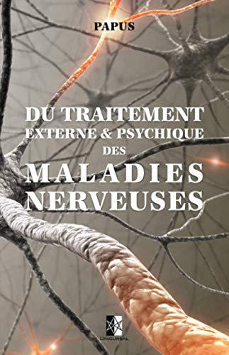 Du traitement externe & psychique des maladies nerveuses (French Edition)