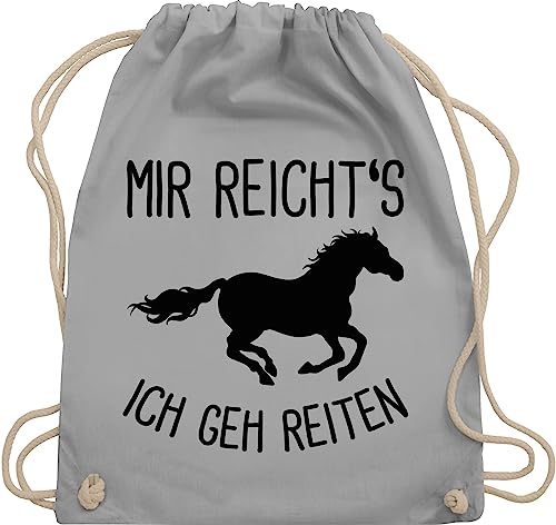Turnbeutel Rucksack - Pferde und Zubehör - Mir reichts ich geh Reiten mit Pferd I Geschenk Reiter I Pferdemädchen - Unisize - Hellgrau - reiterzubehör reit zubehöhr pferdemotiv horses beutel