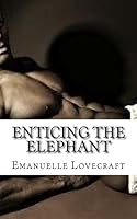 Enticing The Elephant 1518721702 Book Cover