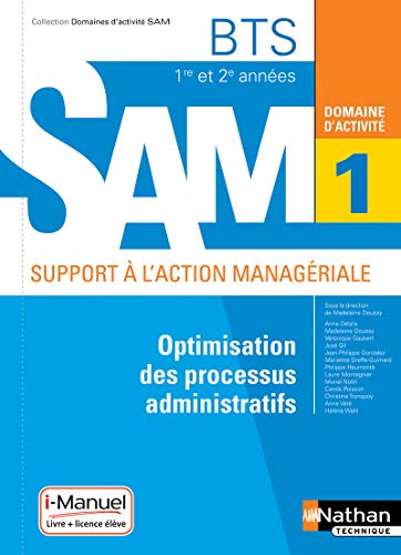 Domaine d'activité 1 - Optimisation des processus administratifs