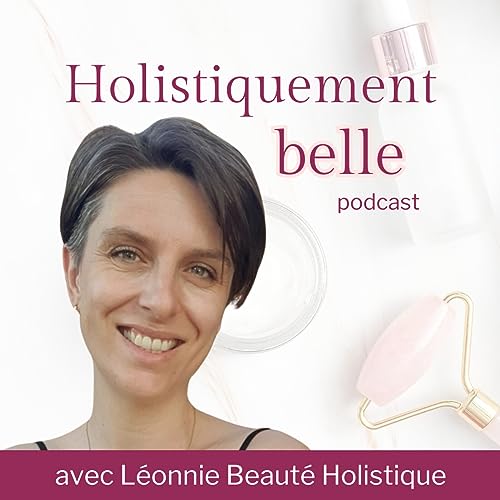 Holistiquement Belle cover art