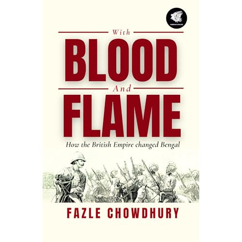 With Blood and Flame by Fazle Chowdhury episode artwork