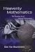 Heavenly Mathematics: The Forgotten Art of Spherical Trigonometry
