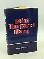 Saint Margaret Mary Alacoque and the Promises of the Sacred Heart B000KSC3S4 Book Cover