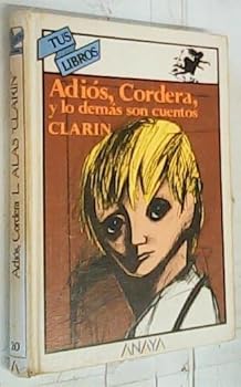 ADIOS CORDERA­ Y OTROS CUENTOS