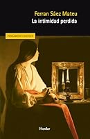 La Intimidad Perdida 842545137X Book Cover