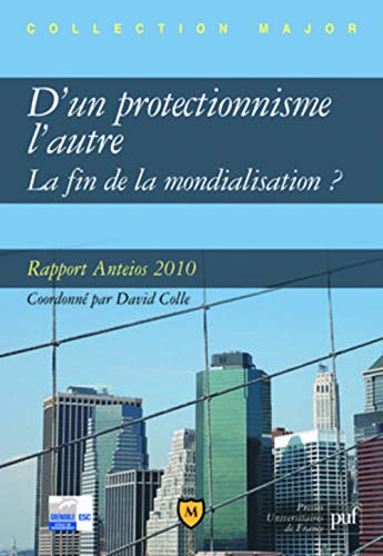 Le retour du protectionnisme