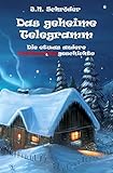 telegramme morlaix  Das geheime Telegramm: Die etwas andere Weihnachtsgeschichte