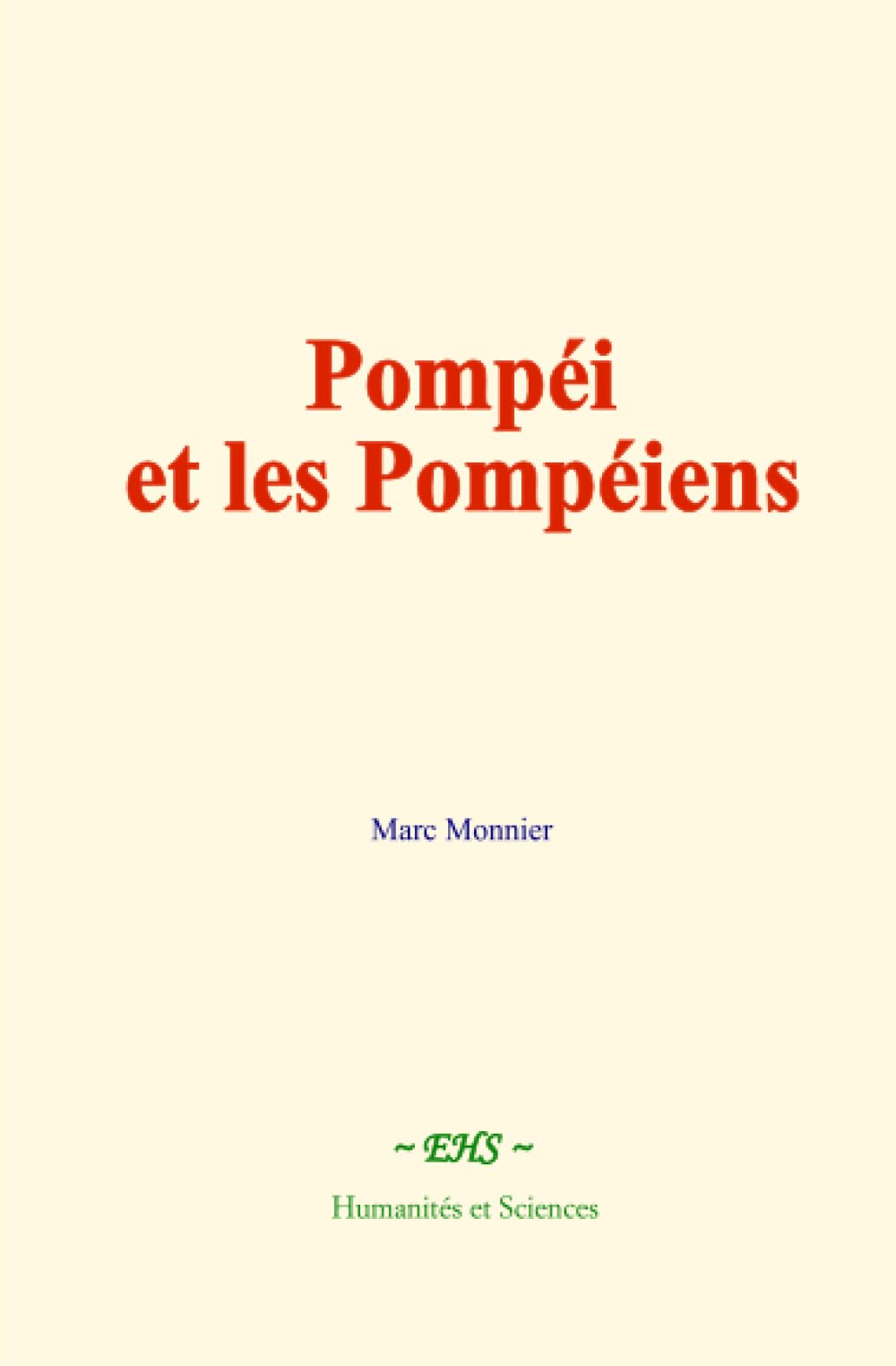 Pompéi et les Pompéiens