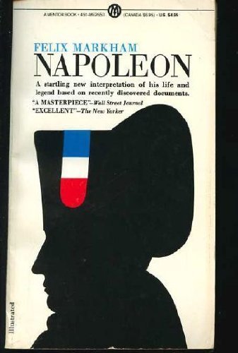 Napoleon (Mentor Series) by Felix Markham (1966... B01FJ01LW6 Book Cover