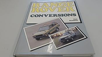 Hardcover Range Rover conversions (A Foulis motoring book) Book