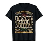 Black Wall Street: Greenwood Tulsa Oklahoma History T-Shirt