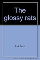 The glossy rats B0007E0NJC Book Cover