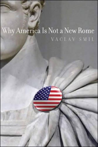 Why America Is Not a New Rome (The MIT Press) Why America Is Not a New Rome (The MIT Press)