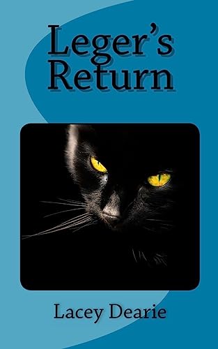 Leger's Return (The Leger Cat Sleuth Mysteries Series)