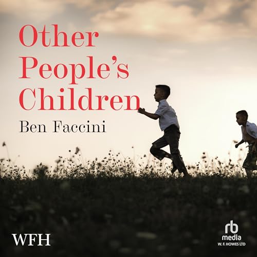 Other People's Children Audiolivro Por Ben Faccini capa