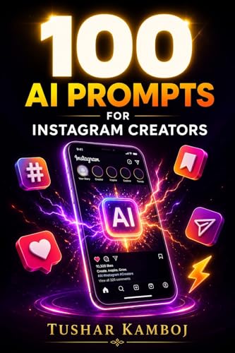 AI for Instagram Creators: 100 Prompts to Plan 30 Days of Content in 2 Hours (English Edition)