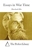 Essays in War Time (Perfect Library)