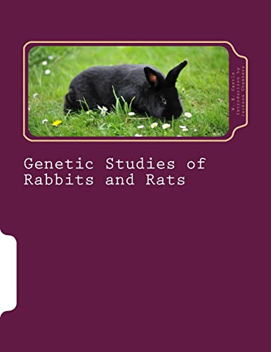 Genetic Studies of Rabbits and Rats 151518417X Book Cover
