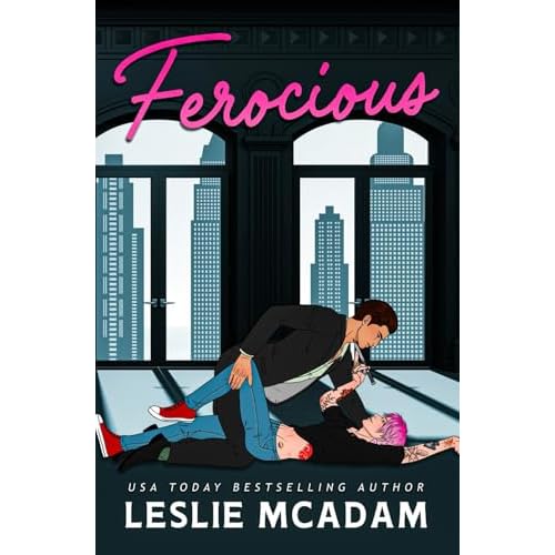 Ferocious: A Contemporary M/M Romance (Illustrated cover) (IOU (Illustrated cover))
