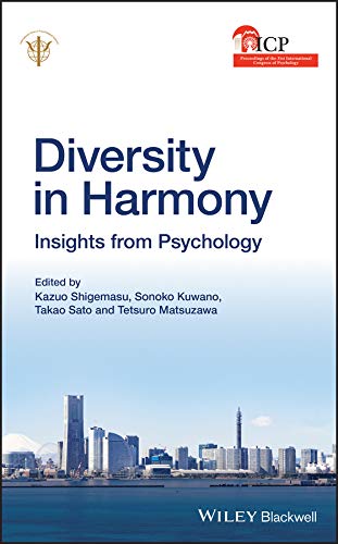 Diversity in Harmony: Insights from Psychology - Proceedings of the 31st International Congress of Psychology (English Edition)