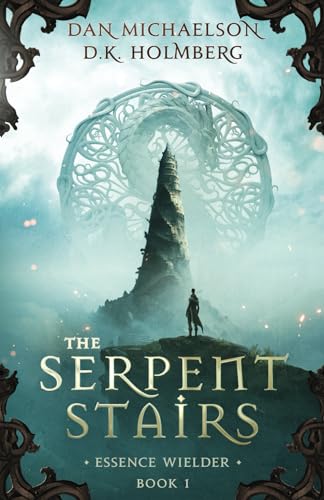 The Serpent Stairs (Essence Wielder)