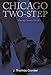 Chicago Two-Step: Chicago Secrets Vol. II