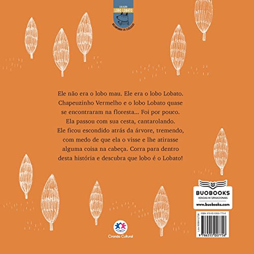 O Lobo Lobato e a Chapeuzinho Vermelho O Lobo Lobato e a Chapeuzinho Vermelho - Imagem 2