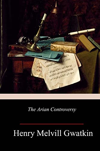 The Arian Controversy