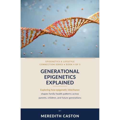 Generational Epigenetics Explained Audiolibro Por Meredith Caston arte de portada