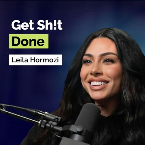 Leila Hormozi: The Leadership Mindset That Changes How You Operate in Business and Life | Leadership | YAPClassic