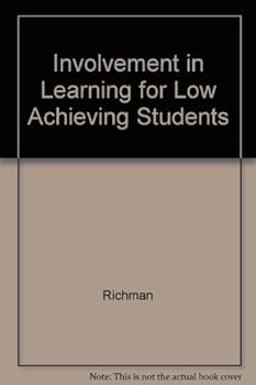 Paperback Involvement in Learning for Low Achieving Students Book