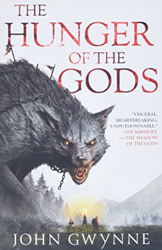 The Hunger of the Gods: 2 - Gwynne, John