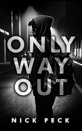 Only Way Out