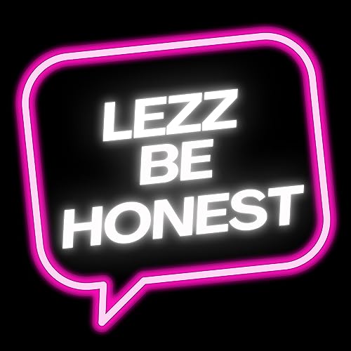 EP#1: Lezz Be Honest: About the beginning