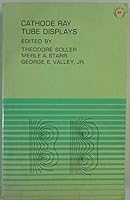 Cathode Ray Tube Displays, 0486615626 Book Cover