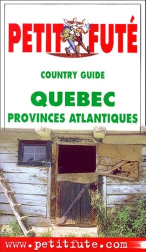 Quebec 2001, le petit fute auzias/al. dominique