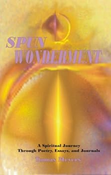 Perfect Paperback Spun Wonderment Book