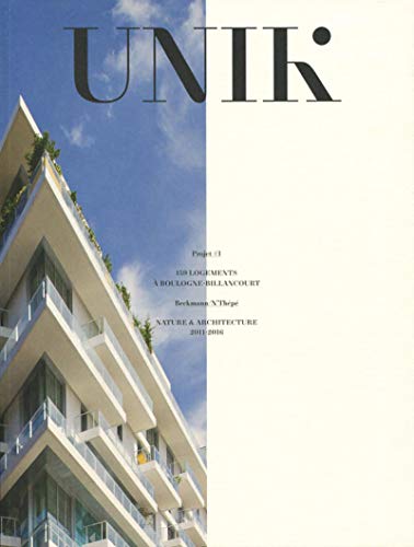 UNIK: 159 logements à Boulogne-Billancourt - Nature et architecture 2011-2016