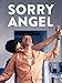 Sorry Angel
