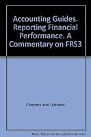 Accounting Guides. Reporting Financial Performance. A Commentary on FRS3 0852589166 Book Cover