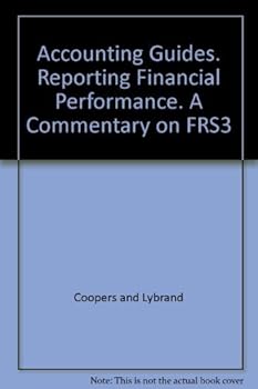 Paperback Accounting Guides. Reporting Financial Performance. A Commentary on FRS3 Book