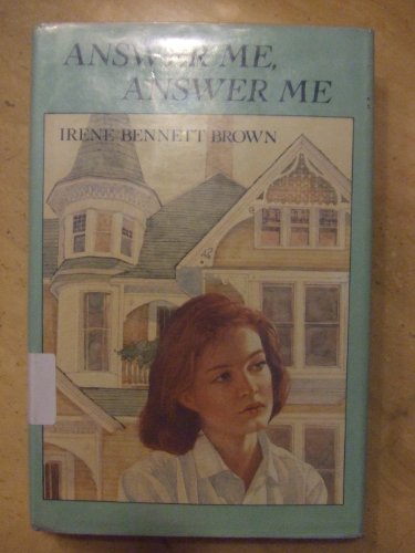 Answer Me, Answer Me 0689311141 Book Cover