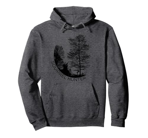 Squirrel Hunter - Hunting Dogs - Outdoorsman Pullover Hoodie