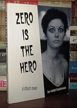 Paperback Zero is the Hero: a shock novel (Pseudonymous Series, 4th) Book
