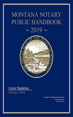 Montana Notary Public Handbook - 2019 (English Edition)