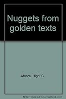 Nuggets from golden texts B0007F6EU8 Book Cover